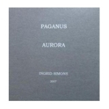 “PAGANUS & AURORA” , Ingrid Simons, special edition, please click