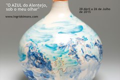 Solo exhibition O azul do Alentejo sob o meu olhar, Museu do Artesanato e do Design, Ėvora, Portugal (2015)